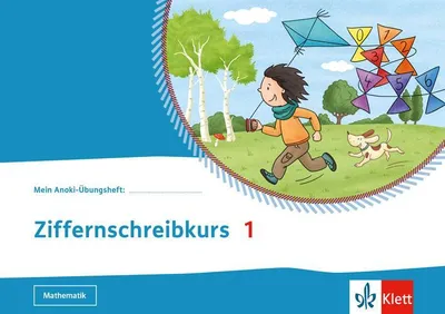 Produktbild von Mein Anoki-Übungsheft. Ziffernschreibkurs 1. Übungsheft Klasse 1