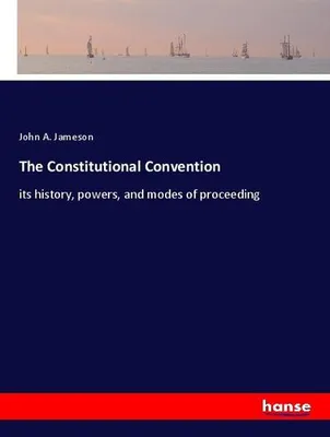Produktbild von The Constitutional Convention