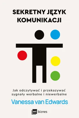Obrázok produktu pre Sekretny język komunikacji. Odczytywanie sygnałów werbalnych i niewerbalnych