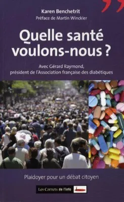 Image de Quelle santé voulons-nous ?
