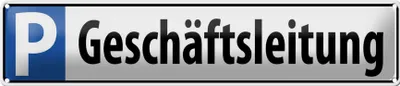 Produktbild von Blechschild Parkplatz Geschäftsleitung, 46x10 cm, Blechschilder Parking