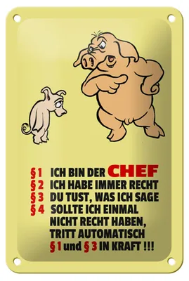 Produktbild von Blechschild Spruch 12x18cm Ich bin der Chef (Schweine)