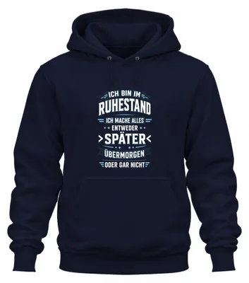 Imagen del producto de Sudadera con capucha para jubilados, con el texto "Estoy jubilado", estilo sarcástico, color azul marino, talla XL