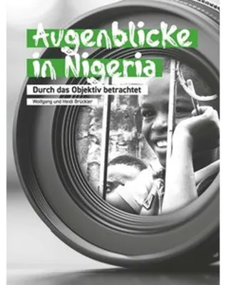 Zdjęcie produktu dla Augenblicke in Nigeria - Durch das Objektiv betrachtet