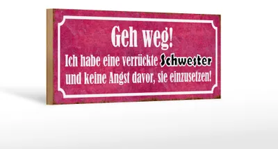 Produktbild von Holzschild Spruch 27x10cm ich habe eine verrückte Schwester