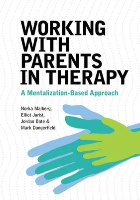 Obrázok produktu pre Working With Parents in Therapy