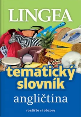 Zdjęcie produktu dla Angličtina - Tematický slovník rozšiřte si obzory (kolektiv autorů)