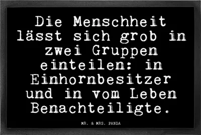 Produktbild von Mr. & Mrs. Panda Schmutzfangmatte Die Menschheit lässt sich... 40 x 60 cm - Schwarz - Geschenk, Sprüche, Phantasie, Fussmatte, Realität, Schmutzmatte, Unicorn, Gummimatte