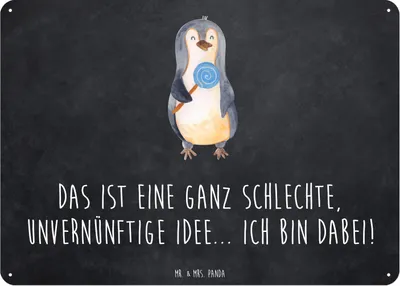 Produktbild von Mr. & Mrs. Panda Wandbild Pinguin Lolli DIN A6 - Kreidetafel - Geschenk, tafel, Süßigkeiten, Schild, Unvernünftig, Metallbild, Spruch, Türschild, Blechschild
