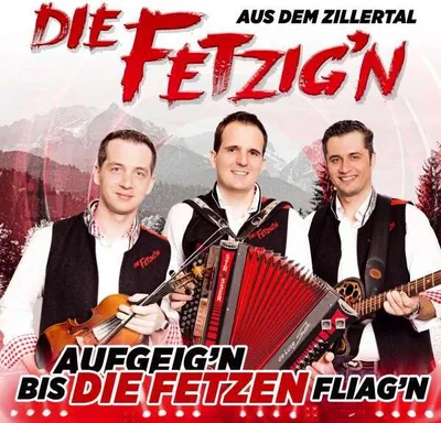 Produktbild von Aufgeig'n bis die Fetzen fliagn