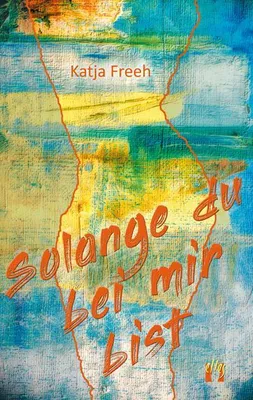 Produktbild von Solange du bei mir bist