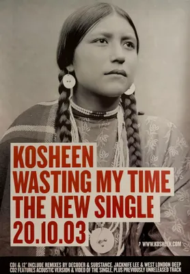Image de Kosheen - Wasting My Time 2003 - Affiche Poster - 48x70cm