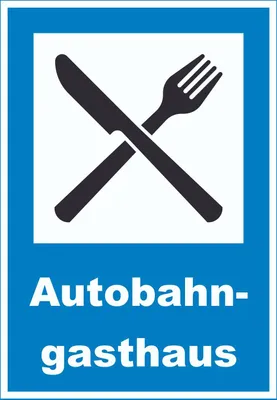 Produktbild von Autobahngasthaus Schild A5 (148x210mm)