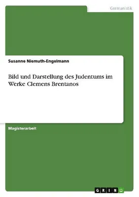 Immagine prodotto di Bild und Darstellung des Judentums im Werke Clemens Brentanos