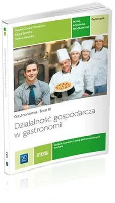 Zdjęcie produktu dla Dzialalnosc gospodarcza w gastronomii Podrecznik Gastronomia Tom 3