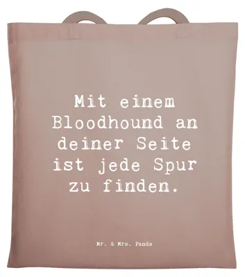 Produktbild von Mr. & Mrs. Panda Einkaufstüte Spruch Bloodhound Spur - Braun Pastell - Geschenk, Treue, Entschlossenheit, Tasche, Schultasche, Laptoptasche, Hunderassen Eigenschaften