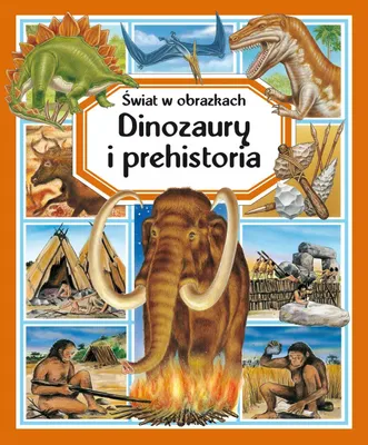 Immagine prodotto di Świat w obrazkach. Dinozaury i prehistoria