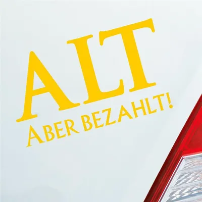 Produktbild von Auto Aufkleber Alt aber bezahlt! Altes JDM 15x9 cm Gelb Sticker Heckscheibenaufkleber