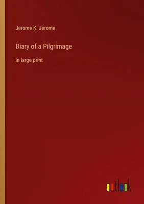 Produktbild von Diary of a Pilgrimage