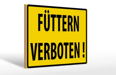 Produktbild von Holzschild Warnschild 30x20cm Füttern Verboten