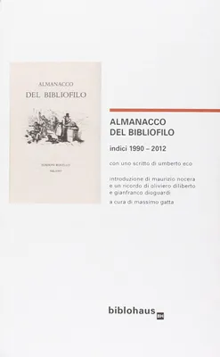 Zdjęcie produktu dla Almanach bibliofila. Indeksy 1990–2012
