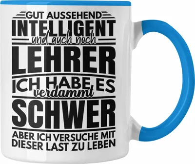 Produktbild von Trendation - Lustiger Spruch Lehrer Tasse Geschenk Abschied Abschiedsheschenk Lehrer Abi Abitur Spruch (Blau)