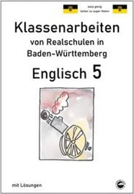 Produktbild von Englisch 5, Klassenarbeiten von Realschulen in Baden-Württembert mit Lösungen