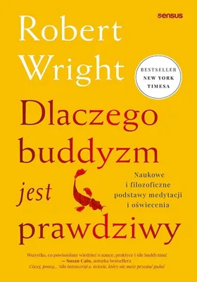 Immagine prodotto di Dlaczego buddyzm jest prawdziwy. Naukowe i filozoficzne podstawy medytacji i oświecenia