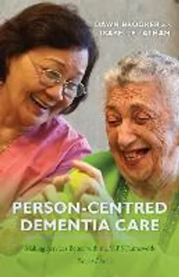 Obrázek produktu pro Person-Centred Dementia Care, Second Edition