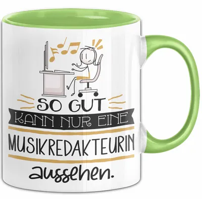 Produktbild von Musikredakteurin Geschenk Tasse So Gut Kann Nur Eine Musikredakteurin Aussehen Geschenkidee Geburtstag Weihnachten Lustig (Grün)