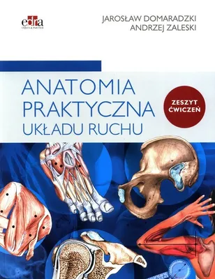 Obrázok produktu pre Anatomia praktyczna układu ruchu Ćwiczenia