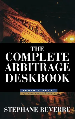 Produktbild von The Complete Arbitrage Deskbook