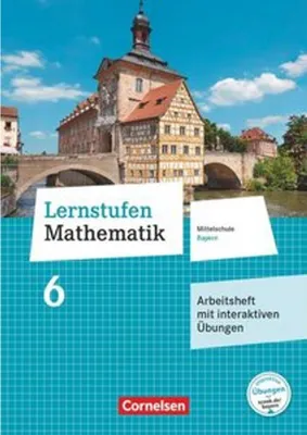 Produktbild von Lernstufen Mathematik 6. Jahrgangsstufe - Mittelschule Bayern - Arbeitsheft mit interaktiven Übungen auf scook.de