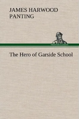 Produktbild von The Hero of Garside School