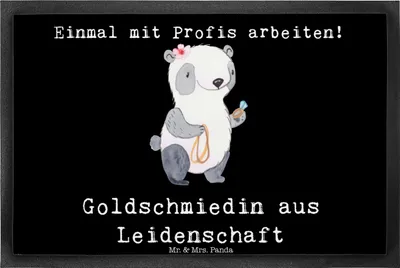 Produktbild von Mr. & Mrs. Panda Schmutzmatte Goldschmiedin Leidenschaft 40 x 60 cm - Schwarz - Geschenk, Spruch, Schmuckgeschäft, Gummimatte, Lustig, fußmatte, Fussmatte, teppichmatte