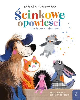 Obrázok produktu pre Książka Ścinkowe Opowieści o Przyjaźni Pluszaków