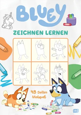 Image de BLUEY – Zeichnen lernen: Mit 48 Seiten Zeichenspaß (BLUEY – Beschäftigung, Band 6)
