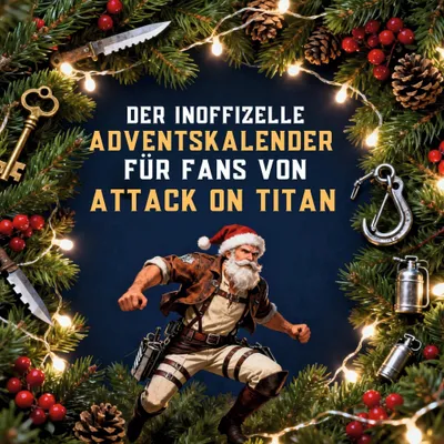 Produktbild von Der inoffizielle Adventskalender für Fans von Attack on Titan
