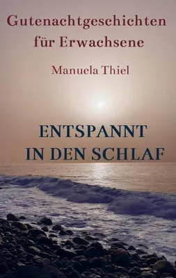 Produktbild von 111 Einschlafgeschichten für entspannten Schlaf: Mit Autogenem Training und Progressiver Muskelentspannung