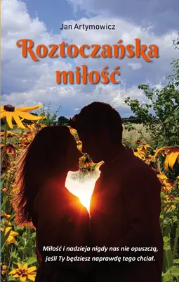 Zdjęcie produktu dla Roztoczańska miłość