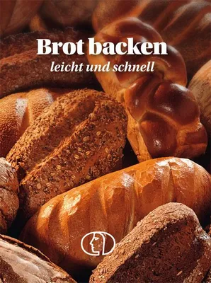 Produktbild von Brot backen - leicht und schnell