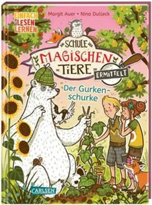 Image de Die Schule der magischen Tiere ermittelt 5: Der Gurkenschurke