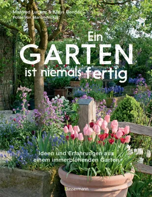 Produktbild von Ein Garten ist niemals fertig
