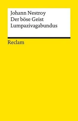 Image de Der böse Geist Lumpazivagabundus oder: Das liederliche Kleeblatt