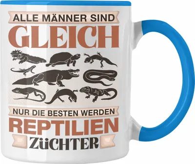 Produktbild von Trendation - Reptilien Züchter Tasse Geschenk Lustiger Spruch Geschenkidee Alle Männer Gleich Die Besten Werden Reptilienzüchter (Blau)