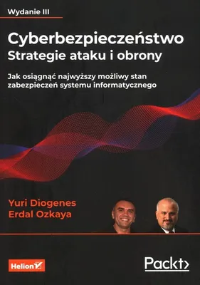 Immagine prodotto di Cyberbezpieczeństwo. Strategie Ataku i Obrony. Wydanie 3