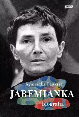 Zdjęcie produktu dla Jaremianka. Biografia