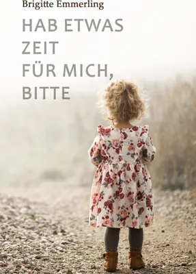 Produktbild von Hab etwas Zeit für mich, bitte