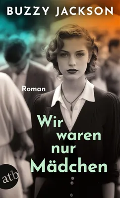 Produktbild von Wir waren nur Mädchen