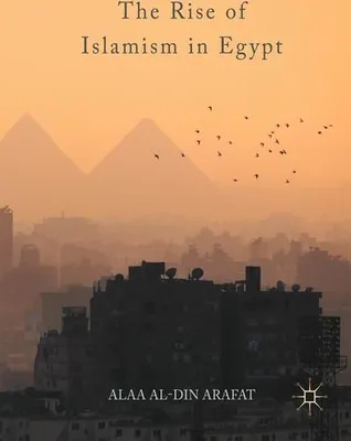 Immagine prodotto di The Rise of Islamism in Egypt